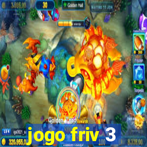 jogo friv 3